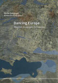 Haitzinger / Kolb |  Dancing Europe | Buch |  Sack Fachmedien