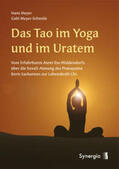 Meyer / Meyer-Schmölz |  Das Tao im Yoga und im Ur-Atem | Buch |  Sack Fachmedien