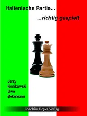 Konikowski / Bekemann |  Italienische Partie  richtig gespielt | Buch |  Sack Fachmedien