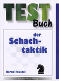 Feustel |  Testbuch der Schachtaktik | Buch |  Sack Fachmedien
