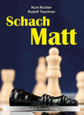 Richter / Teschner / Ullrich |  Schachmatt | Buch |  Sack Fachmedien