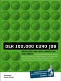 Sooth |  Der 100.000-Euro-Job | Buch |  Sack Fachmedien