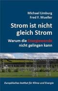 Limburg / Mueller / Vaatz |  Strom ist nicht gleich Strom | Buch |  Sack Fachmedien