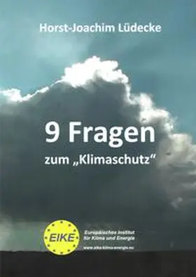 Lüdecke |  9 Fragen zum "Klimaschutz" | Buch |  Sack Fachmedien