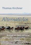 Kirchner |  Alternativlos | eBook | Sack Fachmedien