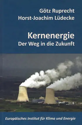 Lüdecke / Ruprecht |  Kernenergie | Buch |  Sack Fachmedien