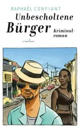 Confiant |  Unbescholtene Bürger | Buch |  Sack Fachmedien