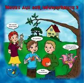Hornung / Bekeredjian / Curdt |  Neues aus der Wunderkiste! Ausgabe 3 | Sonstiges |  Sack Fachmedien