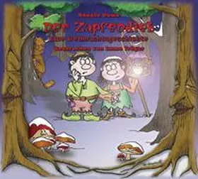 Doms |  Geschichten aus dem Wuddelwald - Der Zapfendieb | Buch |  Sack Fachmedien