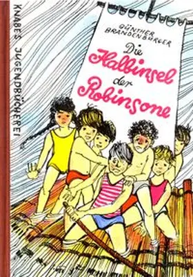 Brandenburger |  Die Halbinsel der Robinsone | Buch |  Sack Fachmedien
