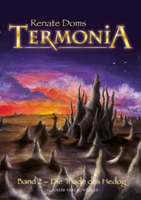 Doms |  Termonia 02. Die Triade des Hedog | Buch |  Sack Fachmedien