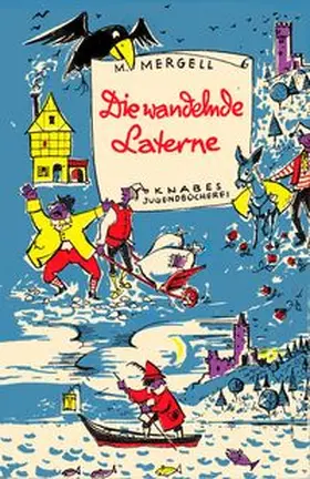 Mergell |  Die wandelnde Laterne | Buch |  Sack Fachmedien
