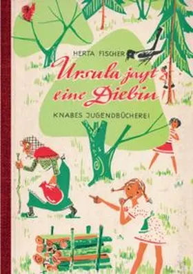 Fischer |  Ursula jagt eine Diebin | Buch |  Sack Fachmedien
