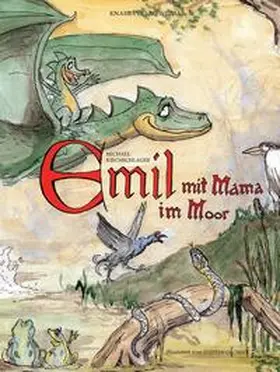 Kirchschlager |  Emil mit Mama im Moor | Buch |  Sack Fachmedien
