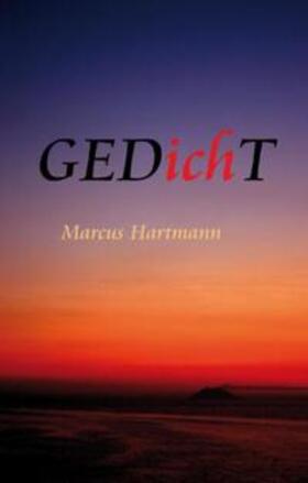 Hartmann | GEDichT | Buch | 978-3-940450-71-5 | sack.de