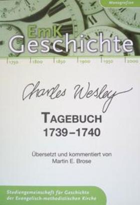 Charles Wesley. Tagebuch 1739-1740 | Buch | 978-3-940463-19-7 | sack.de