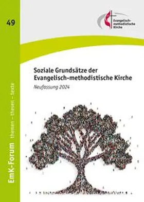 Evangelisch-methodistische Kirche - Öffentlichkeitsarbeit |  Soziale Grundsätze der Evangelisch-methodistischen Kirche | Buch |  Sack Fachmedien