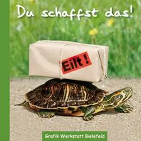 GRAFIK WERKSTATT Das Original | Du schaffst das! | Buch | 978-3-940466-44-0 | www.sack.de