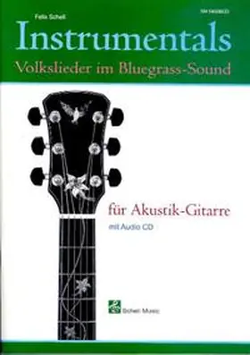 Schell |  Instrumentals für Akustik-Gitarre | Buch |  Sack Fachmedien