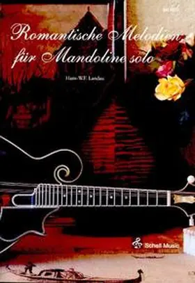 Landau |  Romantische Melodien für Mandoline solo | Buch |  Sack Fachmedien