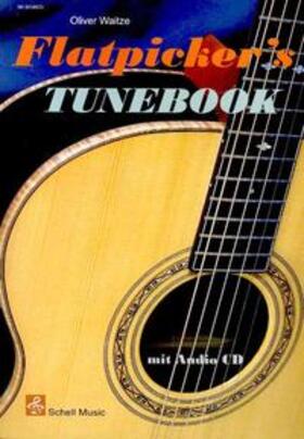Waitze |  Flatpicker's Tunebook (Noten /TAB /CD) | Buch |  Sack Fachmedien