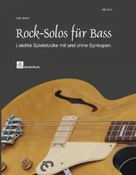 Felix |  Rock Solos für Bass | Buch |  Sack Fachmedien