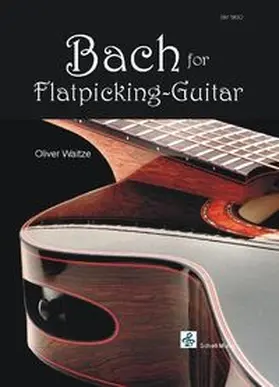 Waitze |  Bach for Flatpicking-Guitar | Buch |  Sack Fachmedien