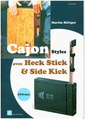 Röttger |  Cajon Styles avec Heck Stick & Side Kick | Buch |  Sack Fachmedien
