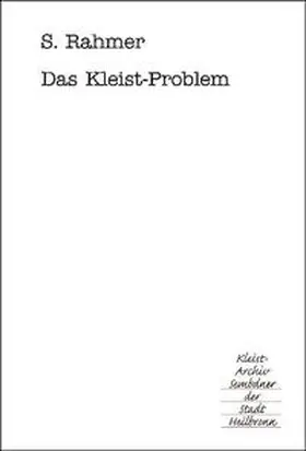 Rahmer |  Das Kleist-Problem | Buch |  Sack Fachmedien