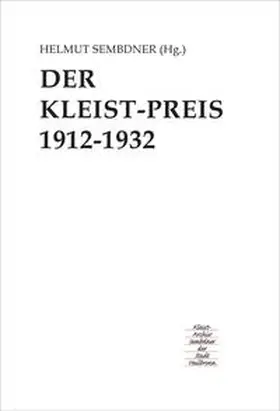 Sembdner |  Der Kleist-Preis 1912-1932 | Buch |  Sack Fachmedien