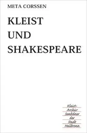 Corssen |  Kleist und Shakespeare | Buch |  Sack Fachmedien
