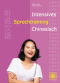 Huang / Ziethen |  Intensives Sprechtraining Chinesisch | Buch |  Sack Fachmedien