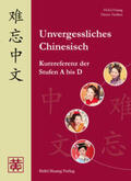 Huang / Ziethen |  Unvergessliches Chinesisch | Buch |  Sack Fachmedien