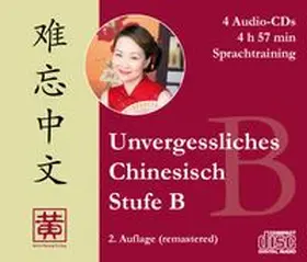 Huang / Ziethen |  Unvergessliches Chinesisch, Stufe B | Sonstiges |  Sack Fachmedien