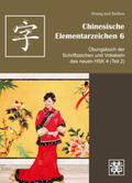 Huang / Ziethen |  Chinesische Elementarzeichen 6 | Buch |  Sack Fachmedien