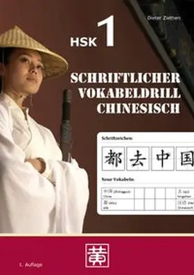 Ziethen |  Schriftlicher Vokabeldrill Chinesisch | Buch |  Sack Fachmedien