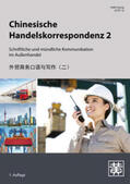Huang |  Chinesische Handelskorrespondenz 2 | Buch |  Sack Fachmedien
