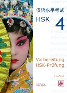 Huang / Ziethen |  Vorbereitung HSK-Prüfung | Buch |  Sack Fachmedien