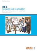 Lehrke |  IFS 5 kompakt und verständlich | Buch |  Sack Fachmedien