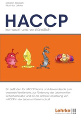 Janssen / Lehrke | HACCP - kompakt und verständlich | Buch | 978-3-940513-15-1 | sack.de