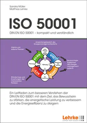 Müller / Lehrke |  ISO 50001 - kompakt und verständlich | Buch |  Sack Fachmedien