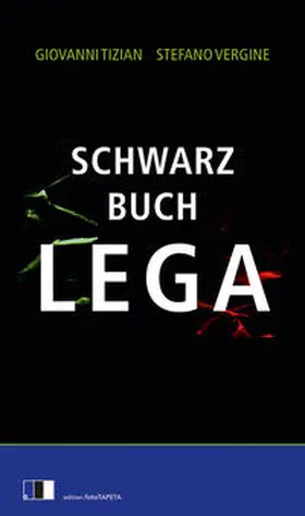 Tizian / Vergine |  Schwarzbuch Lega | Buch |  Sack Fachmedien