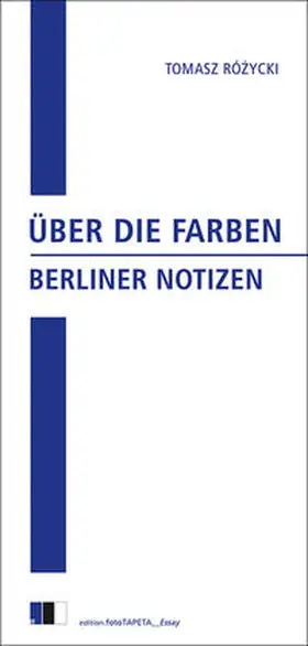 Rózycki / Róz?ycki |  Über die Farben | Buch |  Sack Fachmedien