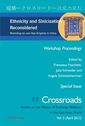 Fiaschetti / Schneider / Schottenhammer |  Ethnicity and Sinicization Reconsidered | Buch |  Sack Fachmedien