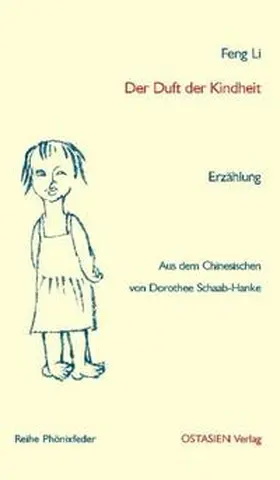 Feng |  Der Duft der Kindheit | Buch |  Sack Fachmedien