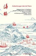 Hanke / Xie |  Aufzeichnungen über die Meere | Buch |  Sack Fachmedien