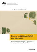 Wißmann / Gronemeyer |  Demenz und Zivilgesellschaft  eine Streitschrift | Buch |  Sack Fachmedien