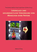 Borde / David / Papies-Winkler |  Lebenslage und gesundheitliche Versorgung | Buch |  Sack Fachmedien