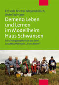 Brinker-Meyendriesch / Erdmann |  Demenz: Leben und Lernen im Modellheim Haus Schwansen | Buch |  Sack Fachmedien