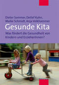 Sommer / Kuhn / Schmidt |  Gesunde Kita | Buch |  Sack Fachmedien